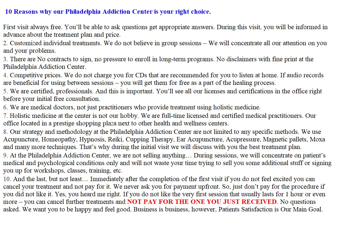 10 Reasons why our Philadelphia Addiction Center is your right choice